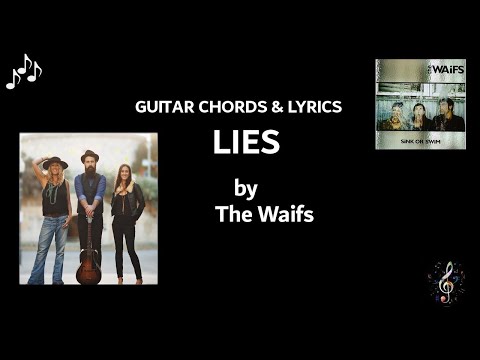 Lies - The Waifs
