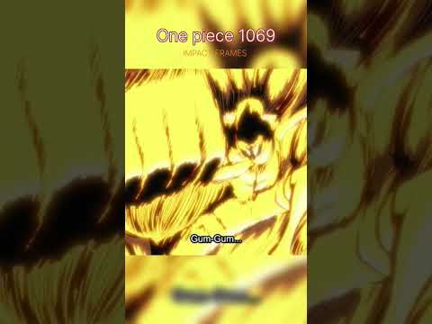 One piece 1069 IMPACT FRAMES teases gear 5 luffy #shorts #onepiece