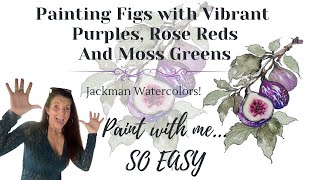 How to Paint Figs in Watercolor | Vibrant, Lightfast Colors That Last