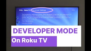 How to enable Developer Mode on Roku TV | Install 3rd party apps on Roku