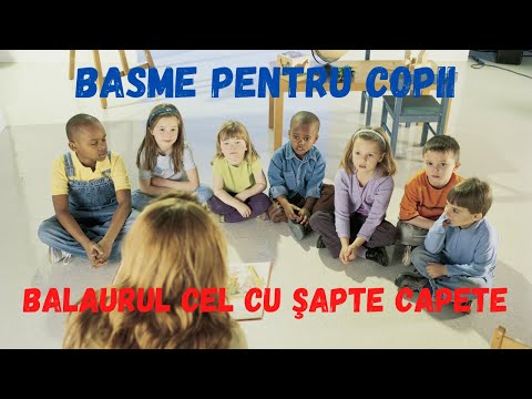 Balaurul cu 7 capete, Basme pentru copii de Petre Ispirescu, Audio story, Povesti pentru copii