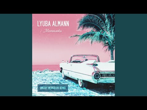 Motyl'ki (Dmitry Merkulov Remix)