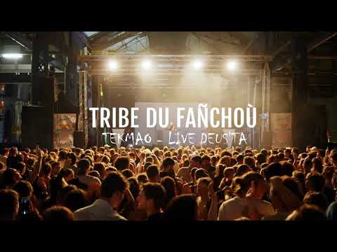 TekMao - TRIBE DU FAÑCHOU - LIVE