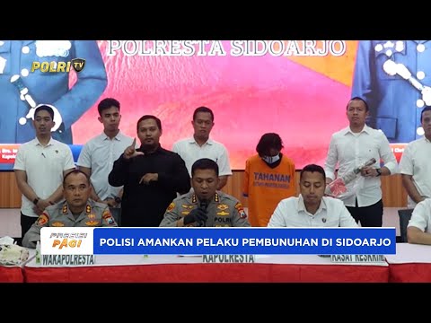 POLRES KOTA SIDOARJO BERHASIL AMANKAN PELAKU PEMBUNUHAN &amp; KEKERASAN DENGAN SENJATA TAJAM DI SIDOARJO