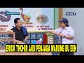 FULL ERICK THOHIR JADI PENJAGA WARUNG BU EEN SAHUR LEBIH SEGERRR 10 04 23
