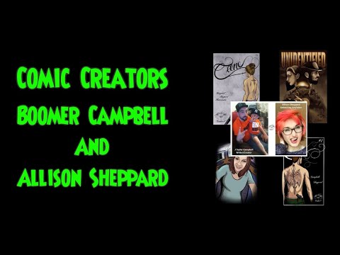 Interview with Comic Creators Boomer Campbell and Allison Sheppard