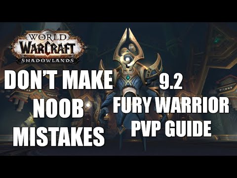 Shadowlands 9.2 Fury Warrior PVP Guide #1