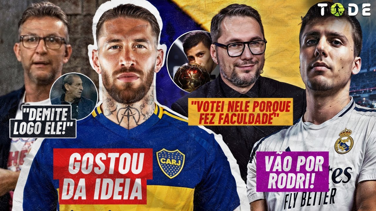 "VOTEI NO RODRI PQ ELE FEZ FACULDADE" l S. RAMOS + perto do BOCA l REAL vai por RODRI l NETO e+