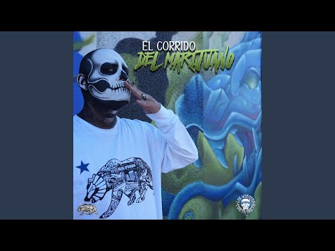 El Corrido Del Marijuano.