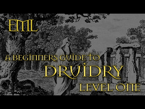 A BEGINNERS GUIDE TO DRUIDRY  LEVEL ONE