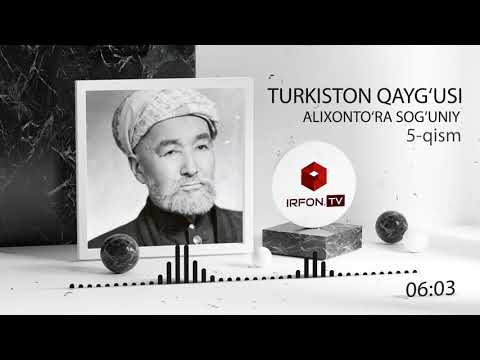 تورکستان قیغوسی ۵۔بۉلیم - Turksiton Qayg'usi 5-bo'lim
