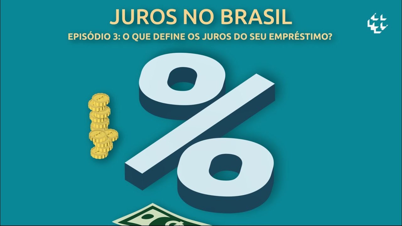Juros no Brasil #3 - Como o banco define os juros do seu empréstimo?