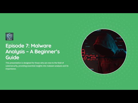 Malware Analysis for Beginners | Real-Life Example | CRN Technical Series - Episode 7