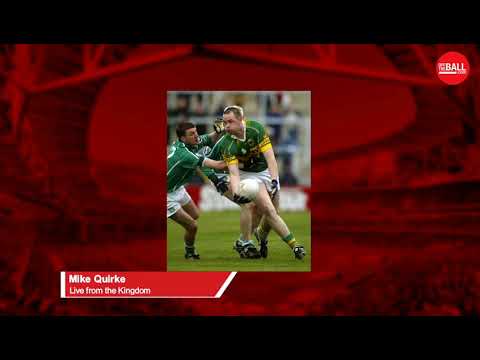 Mike Quirke on David Clifford debut and Kerry's other young talents