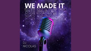 We Made It (Extended Mix)