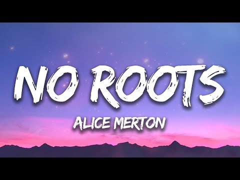 Alice Merton – No Roots (Lyrics)