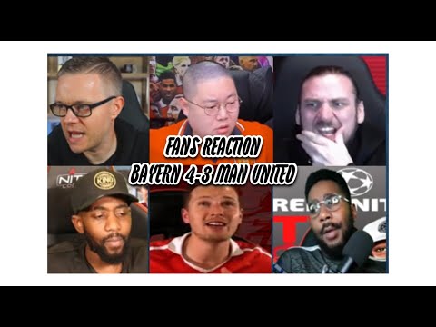 MANCHESTER UNITED FANS REACTION:  BAYERN 4-3 MAN UNITED