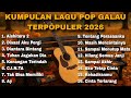 KUMPULAN LAGU POP GALAU TERPOPULER 2026 BY NANAK ROMANSA