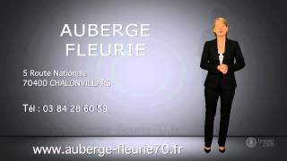preview picture of video 'AUBERGE FLEURIE : Restaurant à Chalonvillars 70'
