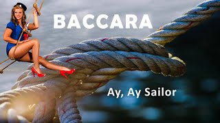 Baccara &quot;Ay, Ay Sailor&quot;