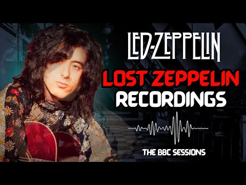 Led Zeppelin’s Lost Recordings – The Story of the BBC Sessions