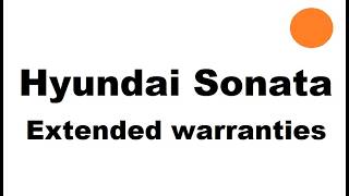 Extended Warranties for Sonata 2015-2019 fuel pump power steering - low power, error codes