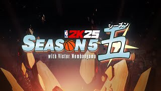 NBA 2K25 | Season 5 Trailer
