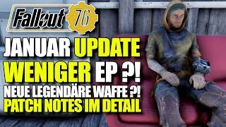Patch Notes | Neue Legendäre Waffe ?! weniger EP ?! | Fallout 76 Update Januar