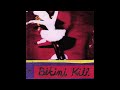 Bikini Kill - Demirep