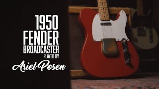 Video thumbnail for 1950 Fender Broadcaster played by Ariel Posen by Carter Vintage Guitars