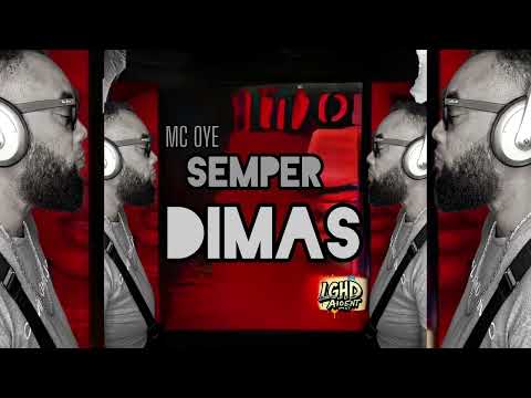 MC Oye - Semper Dimas (cover)
