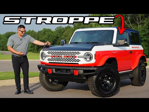 2025 Bronco Stroppe Edition: The LAST of its kind!
