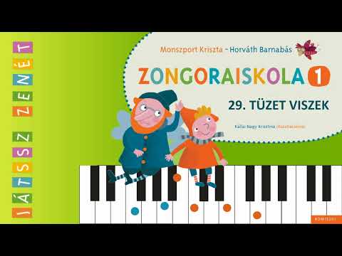 29. Tüzet viszek - JÁTSSZ ZENÉT Zongoraiskola 1.