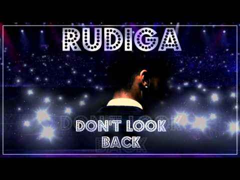 Rudiga - Don't Look Back (Prod. Right Beat Radio)