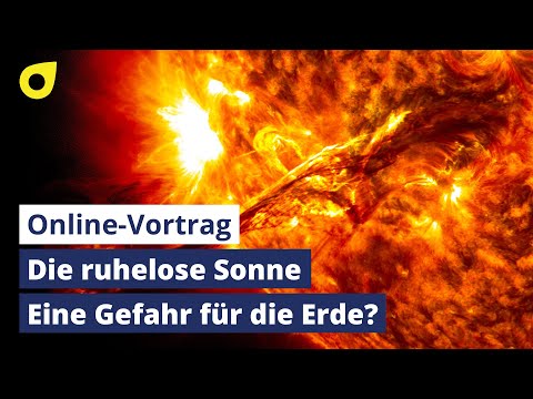 Neues aus der Unendlichkeit: Die ruhelose Sonne (28.05.2020)