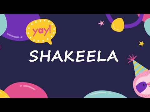 Happy Birthday to Shakeela - Birthday Wish From Birthday Bash