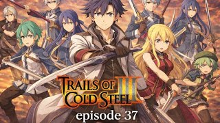 REAN VS THE DARK DRAGON- Trails of Cold Steel III episode 37