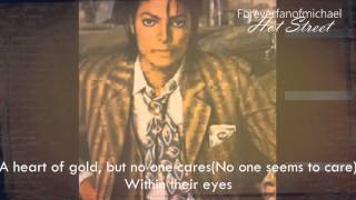 Michael Jackson (((Unrelased ))) Hot Street (lyrics)