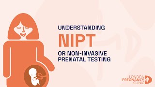 Understanding NIPT - Your Guide to Safer Pregnancy Screening