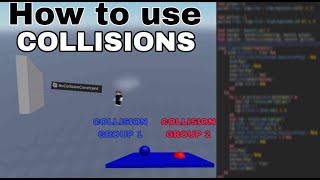 How to use NO COLLISION CONSTRAINTS and COLLISION GROUPS on ROBLOX STU