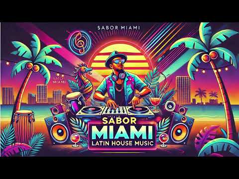 ✨ Latin House Music Mix | 1 Hour of Vibrant Miami Beats | Version 3 🪘💃🏻