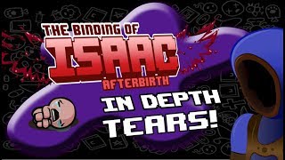 HOW TO GET -1 FIRE RATE! EVERYTHING ABOUT TEARS! :: In Depth Isaac :: 1