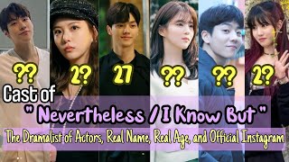 [Eng/Indo] Biodata Pemain dan Sinopsis Drama &quot; Nevertheless &quot; / The Cast of &quot; Nevertheless &quot;