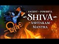 Lord Shiva Mantra For Success - ***WARNING | Shivashtakam Mantra | Powerful Mantra of Shiva - (3hrs)