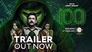 100 | Official Trailer | Kannada Movie | Ramesh Aravind | Premieres 4th Feb 2022 on ZEE5