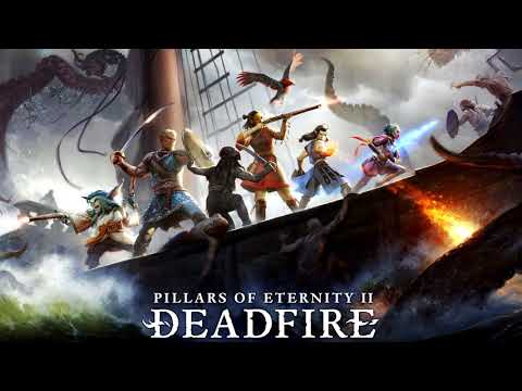 Pillars of Eternity II: Deadfire [Soundtrack] 33 - Close to Board