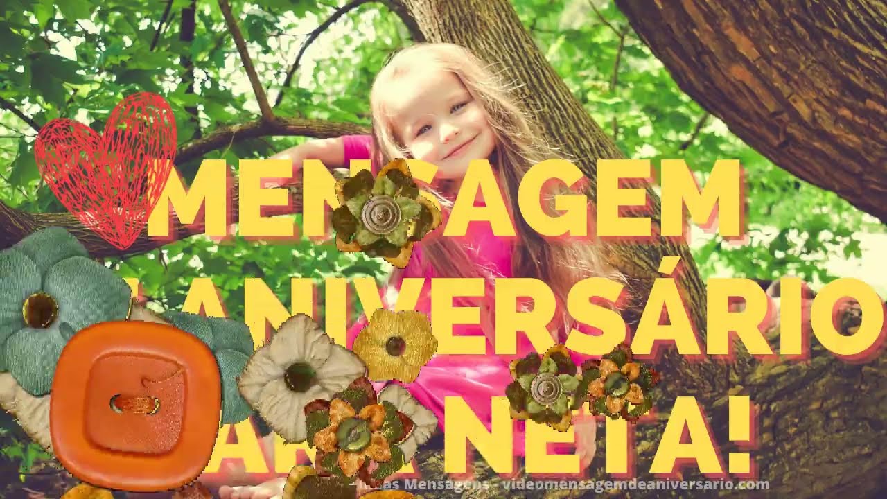 ?? MENSAGEM DE ANIVERSÁRIO PARA NETA - MENSAGEM DE ANIVERSÁRIO DE AVÓ PARA NETA
