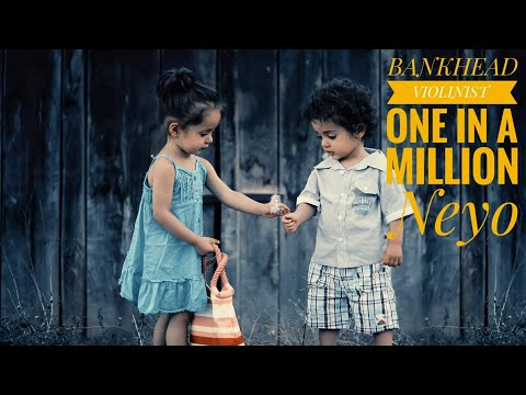 One in a Million Neyo BANKHEAD VIOLINIST ( Violin Cover ) One in a Million Cover