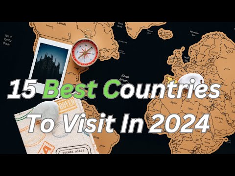 15 Best Countries To Visit In 2024  Travel Guide 2024