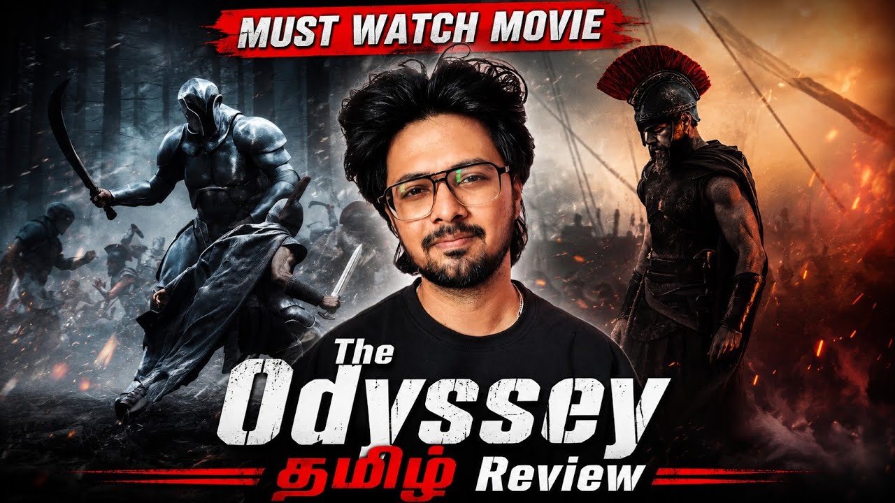 The Odyssey Tamil Review 🍿 Must Watch Movie 💯